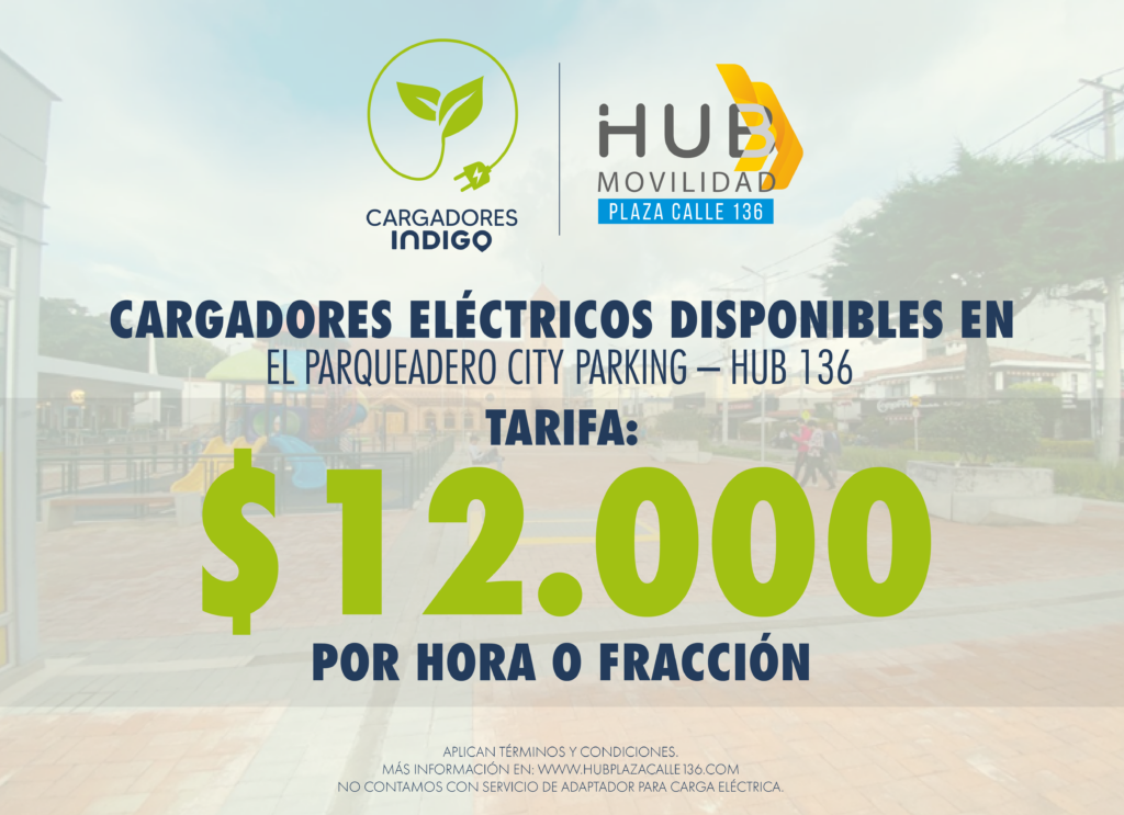 Cargadores eléctricos disponibles en el parqueadero City Parking HUB 136 por 12.000 pesos la hora o fracción